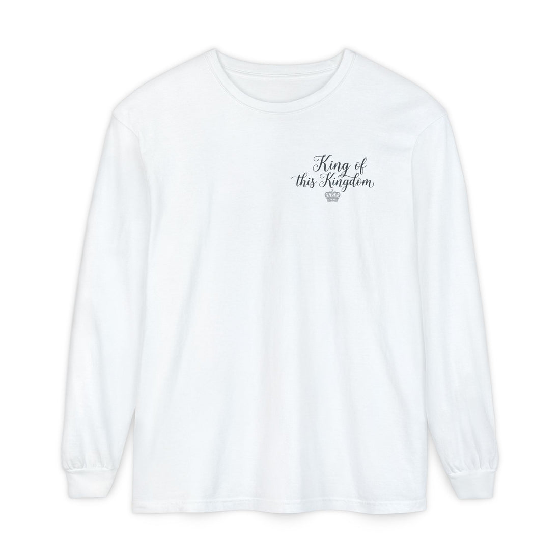 King of This Kingdom Long Sleeve Tee