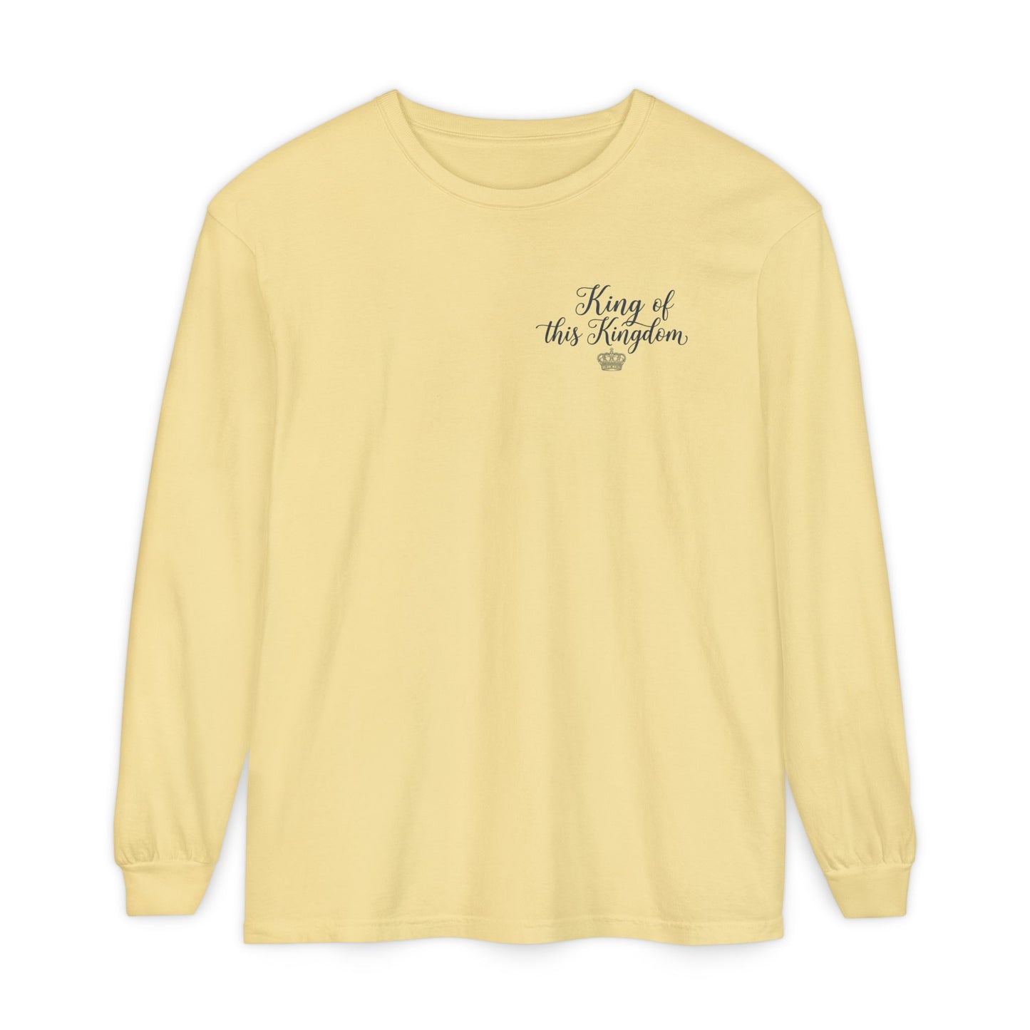 King of This Kingdom Long Sleeve Tee