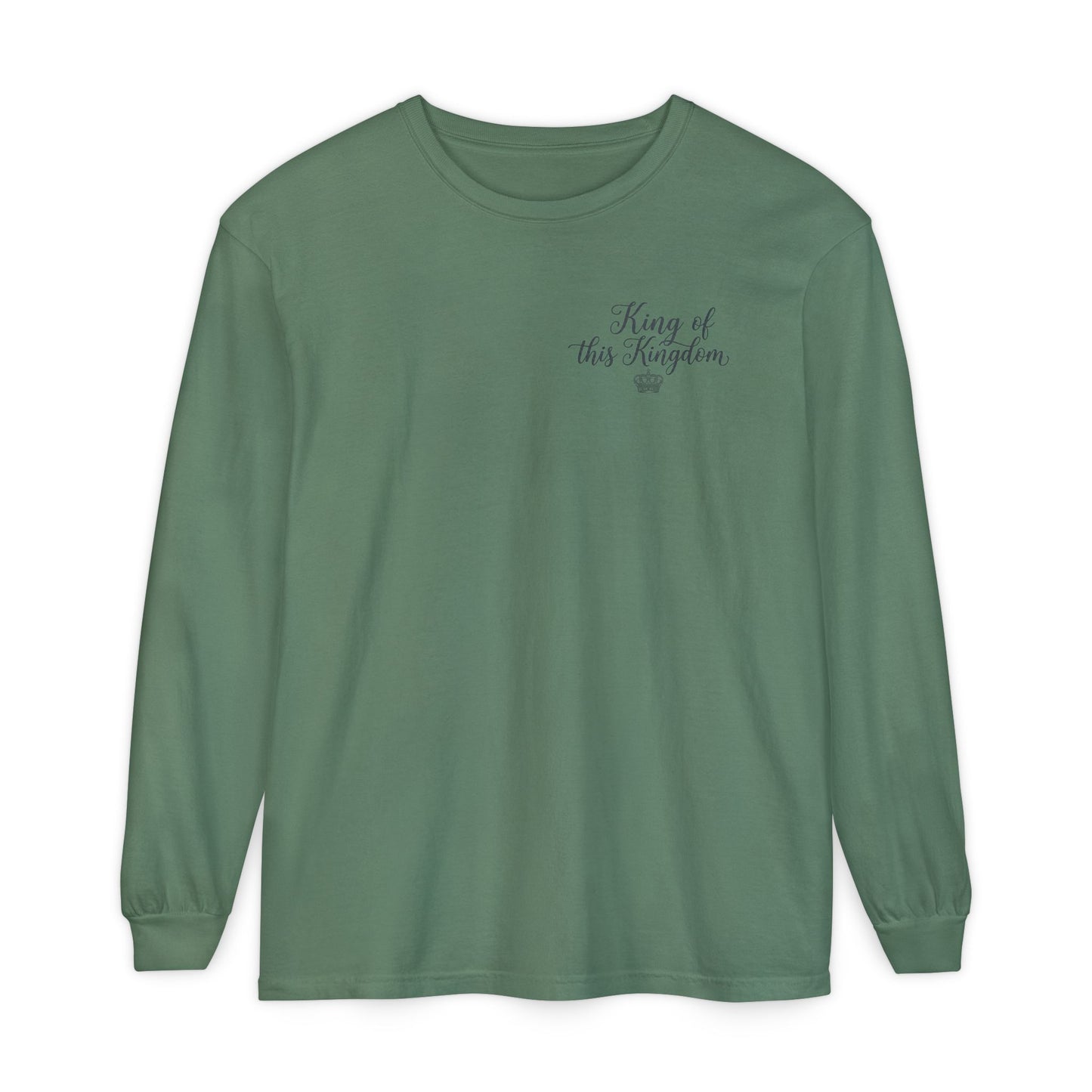 King of This Kingdom Long Sleeve Tee