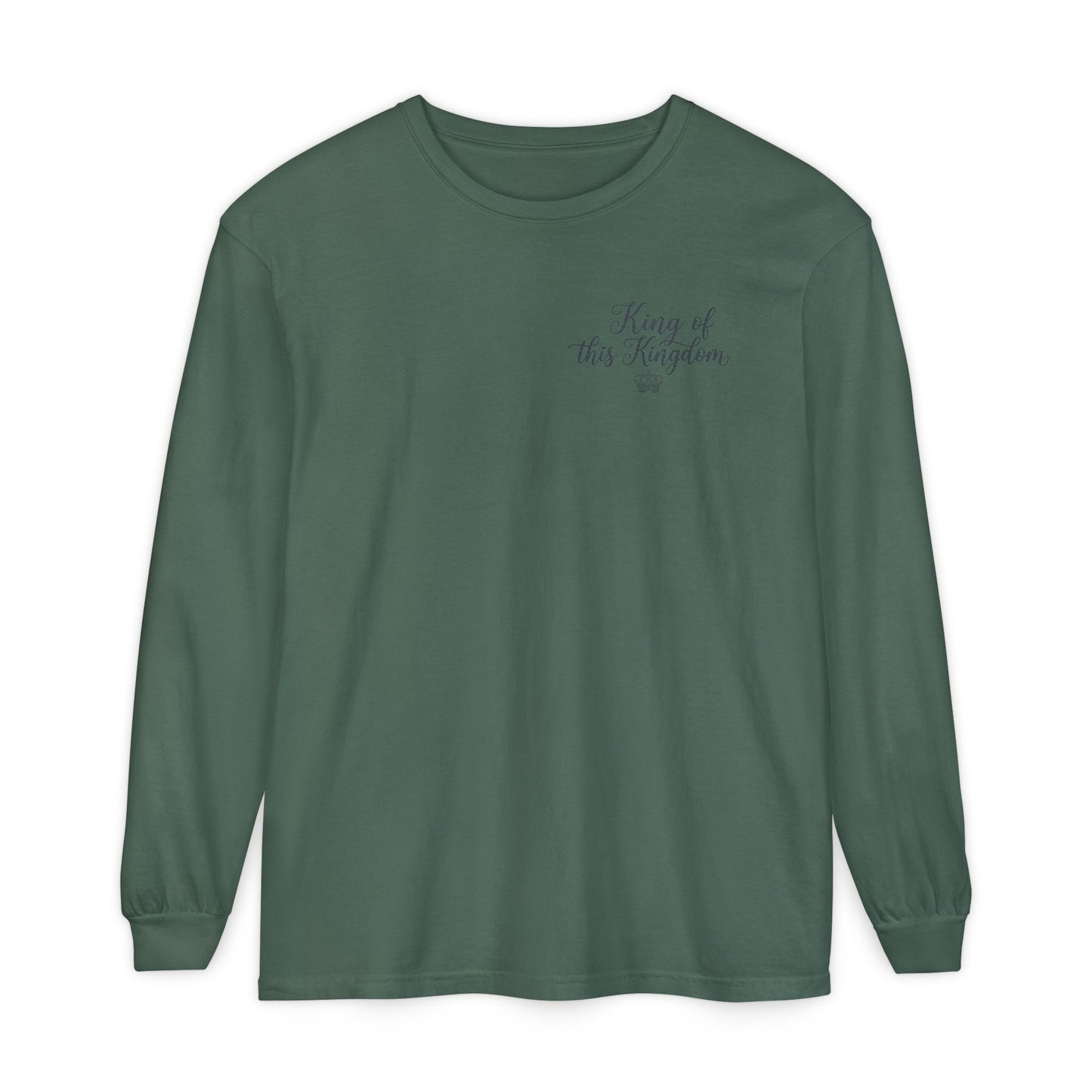 King of This Kingdom Long Sleeve Tee