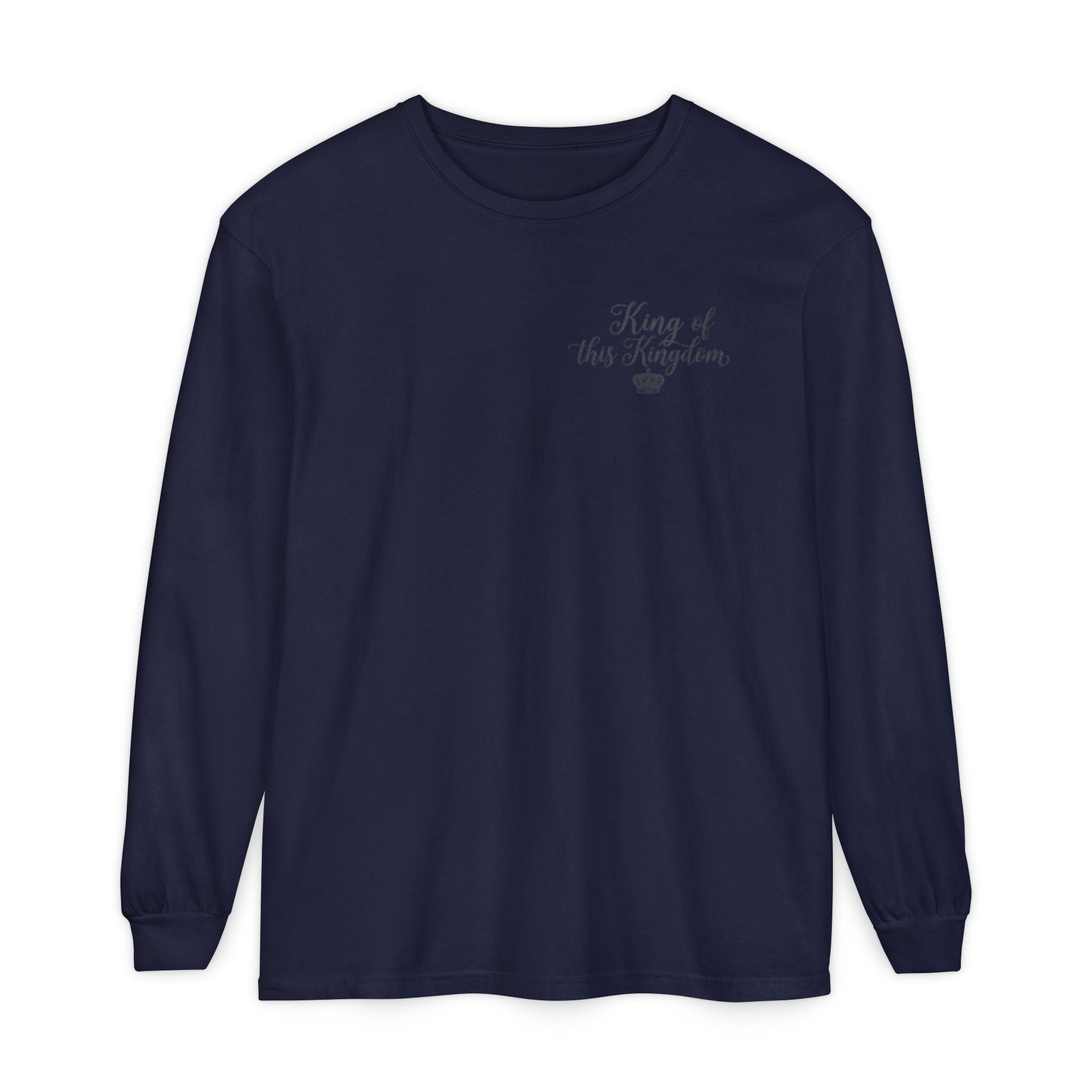 King of This Kingdom Long Sleeve Tee
