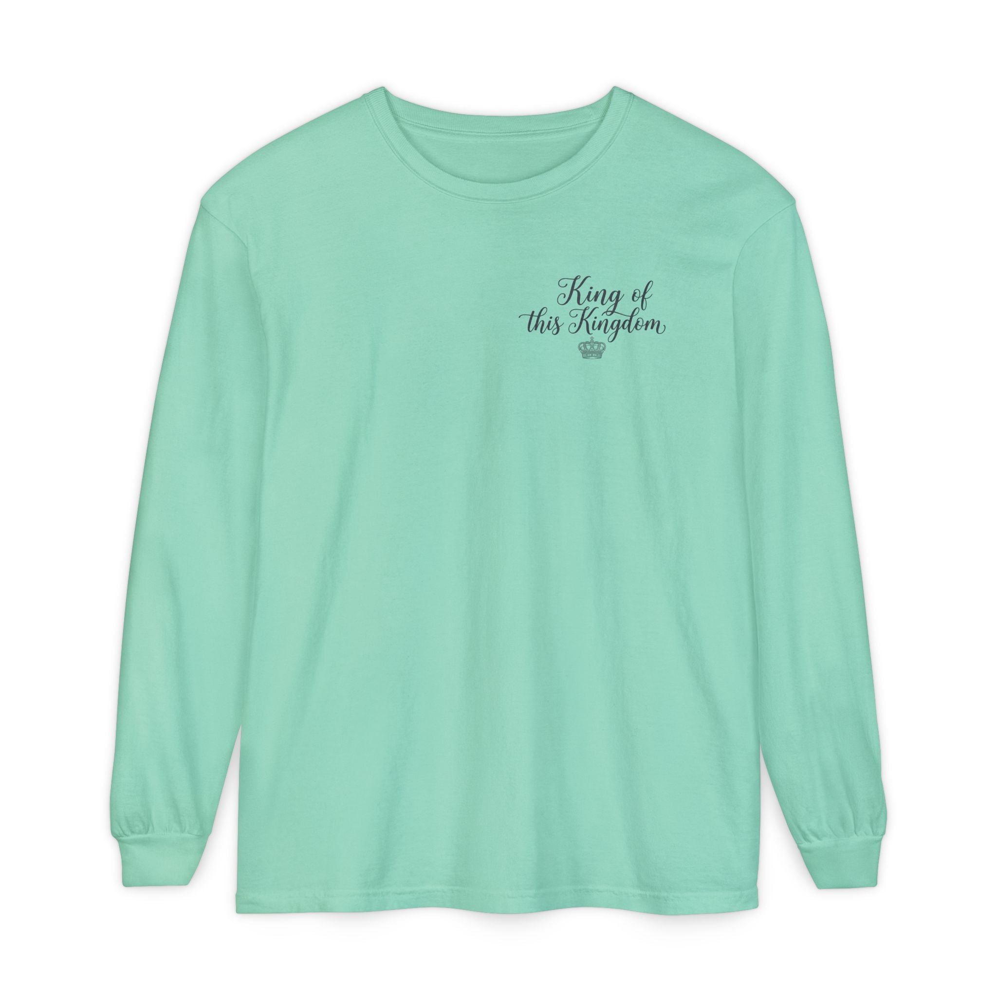 King of This Kingdom Long Sleeve Tee